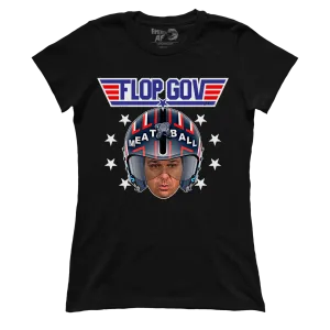 Flop Gov: Call Sign Meatball (Ladies)